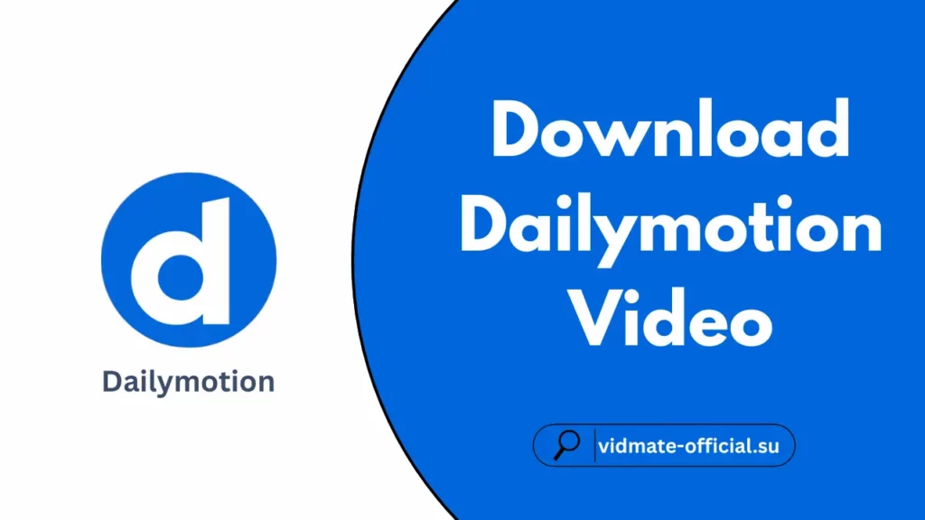 Download Dailymotion Video