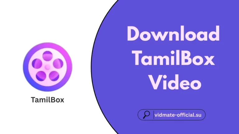 Download TamilBox Video