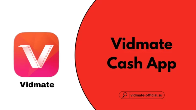 Vidmate Cash App