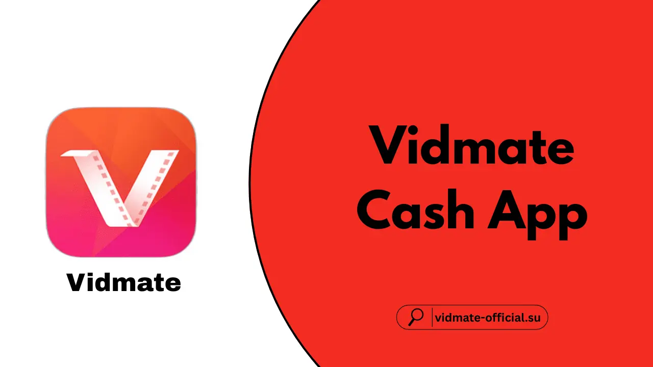 Vidmate Cash App